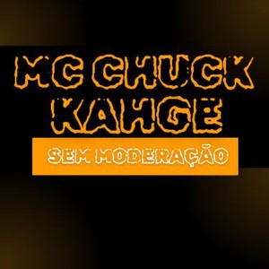 MC Chuck - Sem Moderação