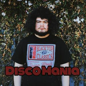 Disco Mania (Explicit)