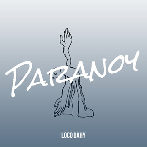 Paranoy (Explicit)