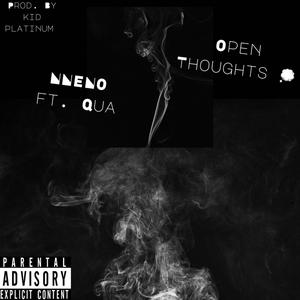 Open Thoughts (feat. Qua) (Explicit)