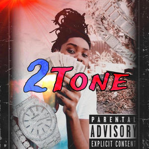 2Tone (Explicit)