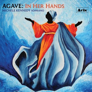 Agave: In Her Hands