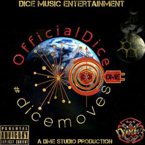 OfficialDice - #dicemoves E.P (Explicit)