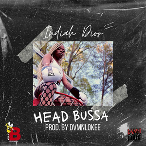 Head Bussa (Explicit)