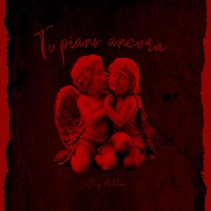 Ti pians ancora (feat. Nikotina) [Explicit]