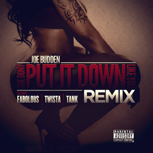 She Don't Put It Down[feat. Fabolous, Twista & Tank] (Remix)