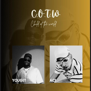 C.O.T.W (Child of The World) [feat. AC1]