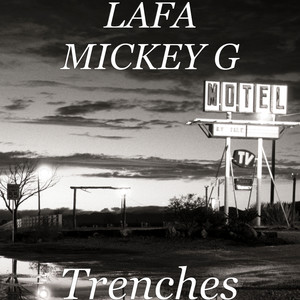 Trenches (Explicit)