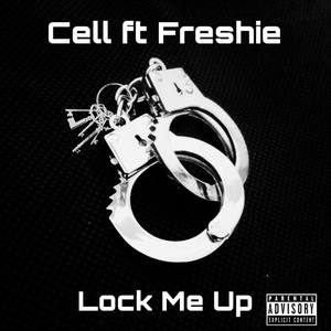 Lock Me Up (Explicit)