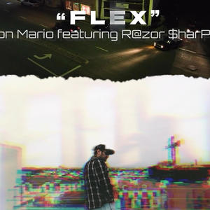 Flex By Don Mario and Razor Sharp (Explicit)