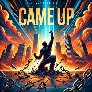 Came Up (Explicit)