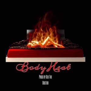 Body Heat (Explicit)