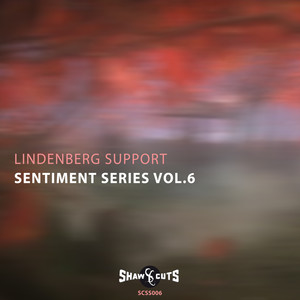 Sentiment Series Vol.6