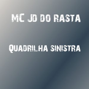 Quadrilha Sinistra (Explicit)