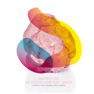 We Found Love (Radio Mix)