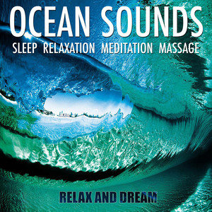 Ocean Sounds - Sleep, Relaxation, Meditation, Massage