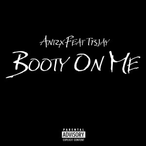 Booty On Me (Explicit)