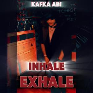 Inhale Exhale (Explicit)