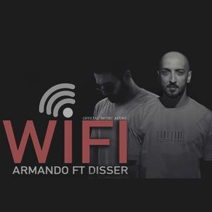 WiFi (feat. Armando Rap) (Explicit)