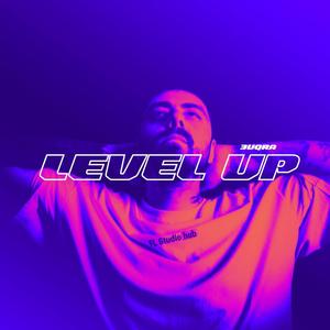 Level Up (Explicit)