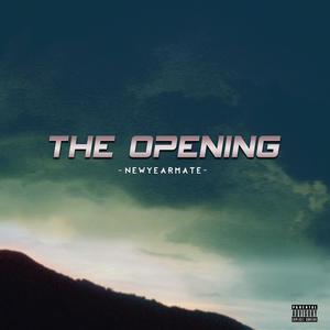 The Opening (Explicit)