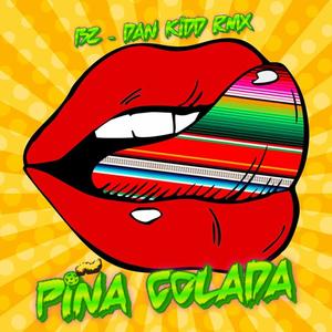 BZ - Piña Colada (Sandungueo RMX)
