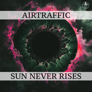 Sun Never Rises (Original Mix)