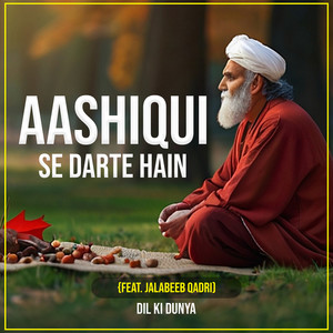 Aashiqui Se Darte Hain