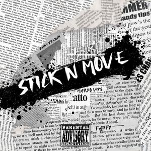 Stick N Move (Explicit)