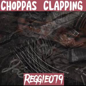 CHOPPAS CLAPPING (Explicit)