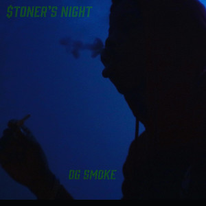 Stoner's Night (Explicit)