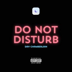 Do Not Disturb (Explicit)