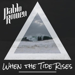 When the Tide Rises