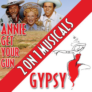 Two On One Musicals - Annie Get Your Gun and Gypsy
