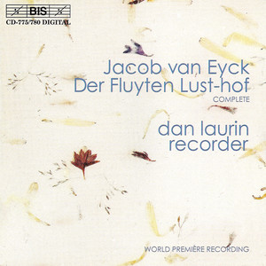 EYCK: Fluyten Lust-hof (Der) - Complete Recording