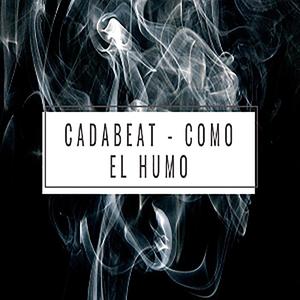 Como El Humo (Explicit)