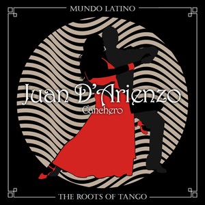 The Roots of Tango - Canchero