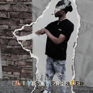 #Luvisoverated (Explicit)