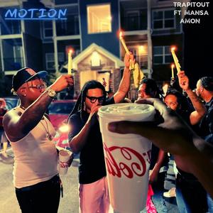 MOTION (feat. Mansa Amon) [Explicit]