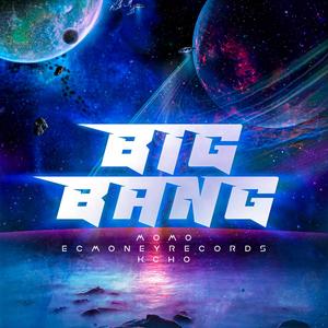 Big Bang (Explicit)