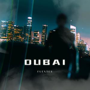 Dubai (Explicit)