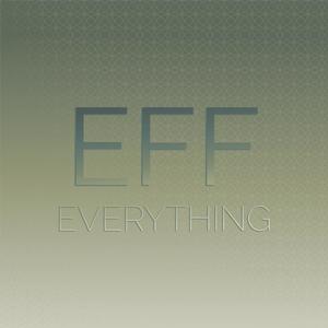 Eff Everything
