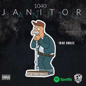 1040 Janitor (Explicit)