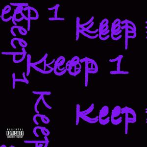 Keep 1 (Explicit)