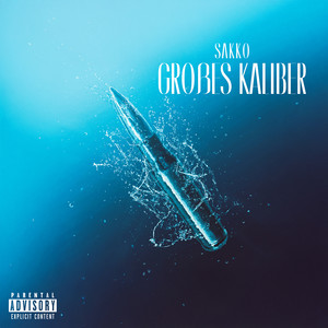 Großes Kaliber (Explicit)