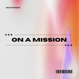 On A Mission