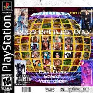 Boss Battles: ONLY (Explicit)