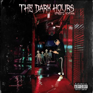 The Dark Hours (Explicit)