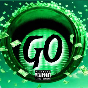 GO (feat. JayyLone) [Explicit]