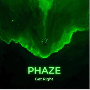 Phaze Ali Get Right (feat. 2Tall Jonez) [Explicit]